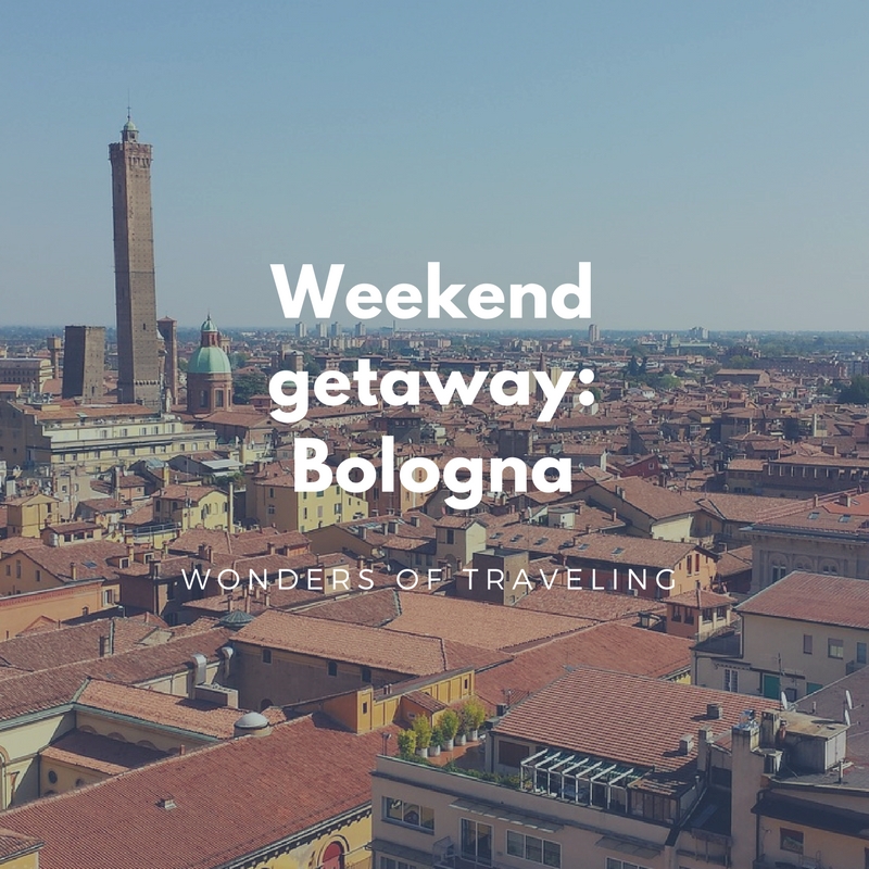 Weekend getaway_ Bologna