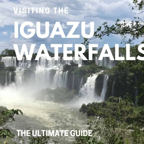 visiting-the-iguazu-waterfalls-the-ultimate-guide